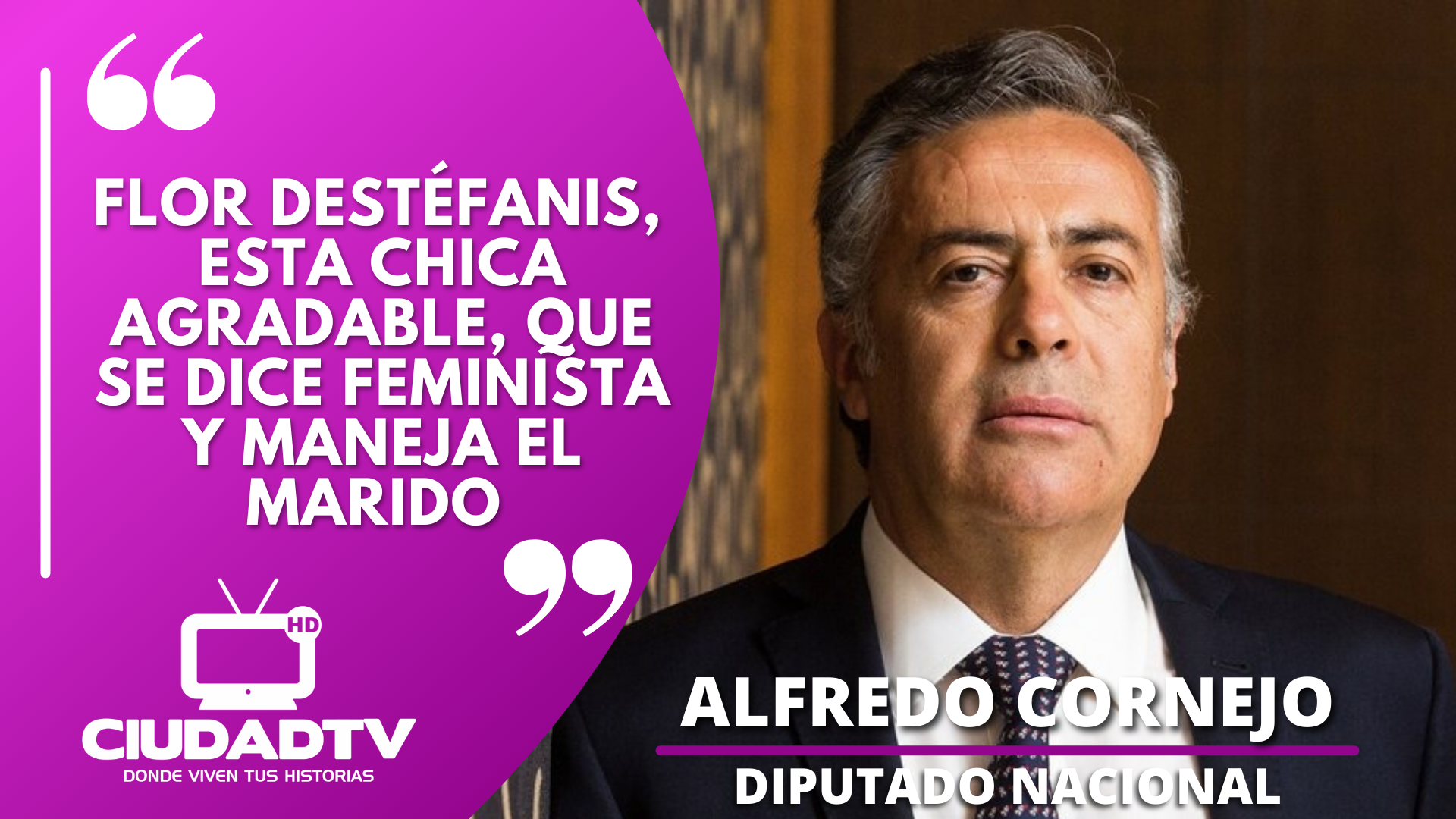 ALFREDO CORNEJO: «A ESTA CHICA AGRADABLE, QUE SE DICE FEMINISTA Y MANEJA EL MARIDO”