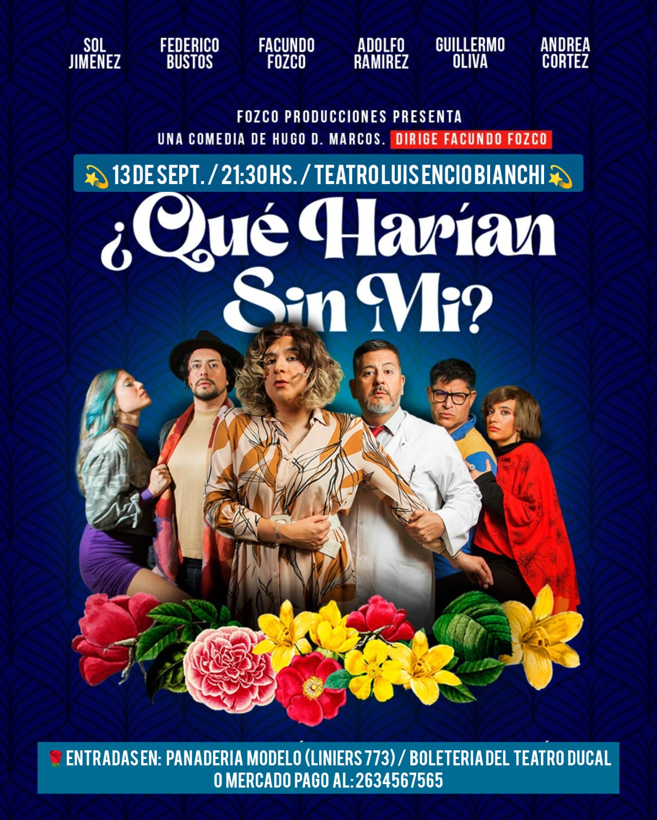ANDREA CORTÉS BRILLA EN EL TEATRO BIANCHI CON «¿QUÉ HARÍAN SIN MÍ?»