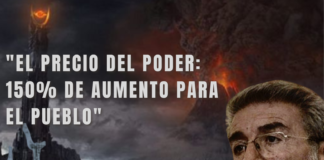 «EL PRECIO DEL PODER: 150% DE AUMENTO PARA EL PUEBLO»