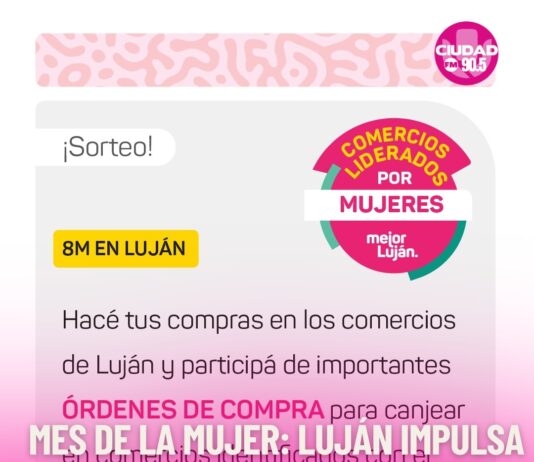 LUJÁN DE CUYO REALIZARÁ UN SORTEO ESPECIAL EN EL MARCO DEL MES DE LA MUJER